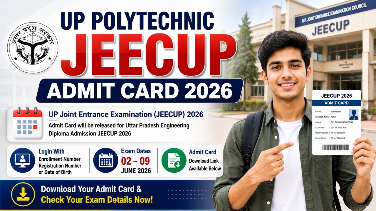 UP Polytechnic JEECUP Admit Card 2026